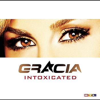 Gracia - Intoxicated