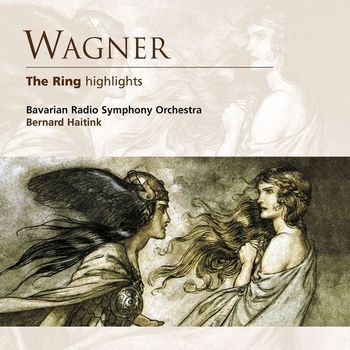 Bernard Haitink - Wagner: The Ring (highlights)