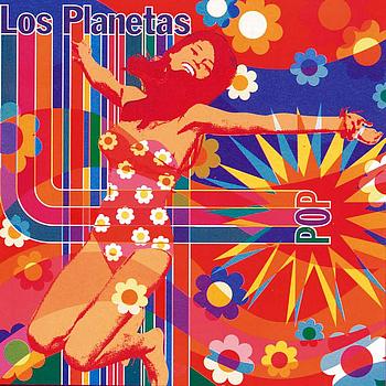Los Planetas - Pop