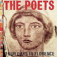 The Poets - Four Days In Florence