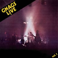 GNAGS - Live Vol. I