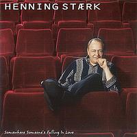 Henning Stærk - Somewhere Someone's Falling In Love