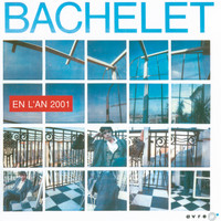Pierre Bachelet - EN L'AN 2001