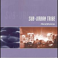 Sub-Urban Tribe - Panorama