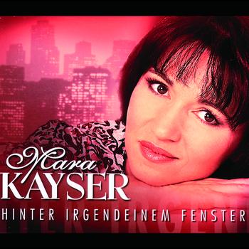 Mara Kayser - Hinter irgendeinem Fenster