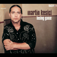 Martin Kesici - Losing Game