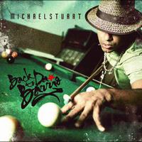 Michael Stuart - Back To Da Barrio