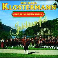 Michael Klostermann und seine Musikanten - Jubiläumsfest