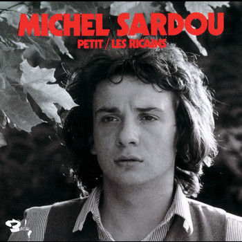 Michel Sardou - Les Ricains