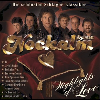 Nockalm Quintett - Highlights Of Love