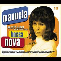 Manuela - Schuld war nur der Bossa Nova
