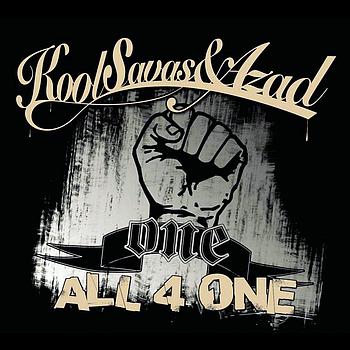 Kool Savas & Azad - All 4 One