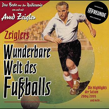 Arnd Zeigler - Zeigler´s wunderbare Welt des Fußballs
