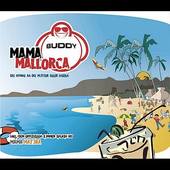 Buddy - Mama Mallorca