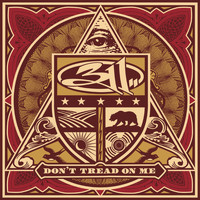 311 - Don't Tread On Me (Explicit)