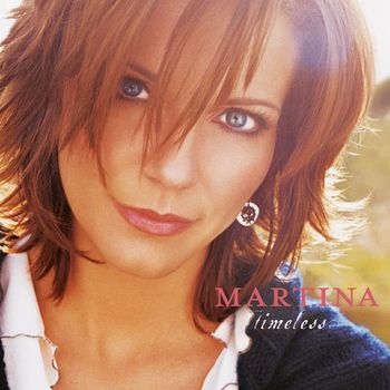 Martina McBride - Timeless