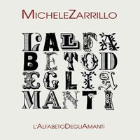Michele Zarrillo - L'Alfabeto Degli Amanti