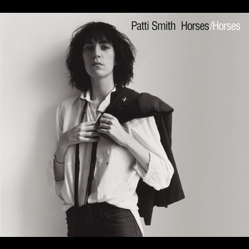 Patti Smith - Horses (Legacy Edition)