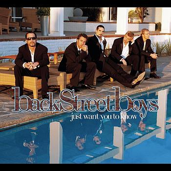 Backstreet Boys - Just Want You To Know
