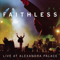 Faithless - Live At Alexandra Palace