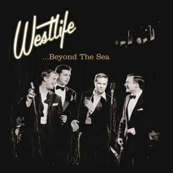 Westlife - Beyond The Sea