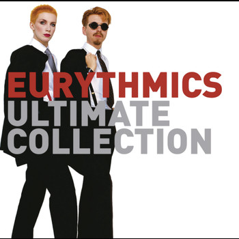 Eurythmics, Annie Lennox, Dave Stewart - Ultimate Collection