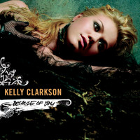 Kelly Clarkson - Because Of You