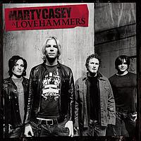 Marty Casey & Lovehammers - Marty Casey & Lovehammers