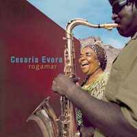 Cesária Evora - Rogamar