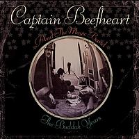 Captain Beefheart - The Buddah Years
