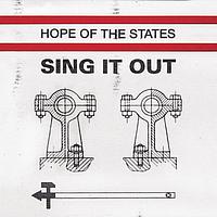 Hope Of The States - Sing It Out
