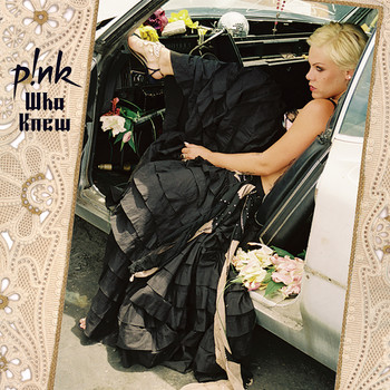 P!NK - Who Knew (Explicit)