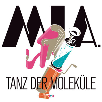 Mia. - Tanz der Moleküle (Single Version)