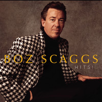 Boz Scaggs - Hits!