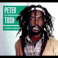 Peter Tosh - Les Indispensables
