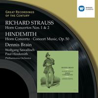 Dennis Brain - R.Strauss & Hindemith: Horn Concertos etc/Dennis Brain