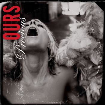 Ours - Precious