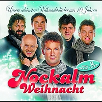 Nockalm Quintett - Unsere Schönsten Weihnachtslieder Aus 10 Jahren