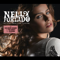 Nelly Furtado - All Good Things (Come To An End) (German Version)