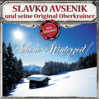 Slavko Avsenik Und Seine Original Oberkrainer - Schöne Winterzeit