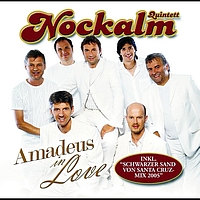 Nockalm Quintett - Amadeus In Love