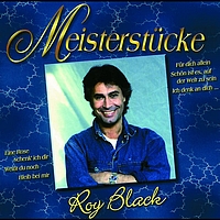 Roy Black - Meisterstücke - Seine Grossen Film-Melodien