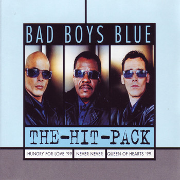Bad Boys Blue - The-Hit-Pack