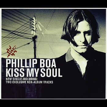 Phillip Boa - Kiss My Soul