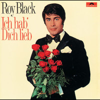 Roy Black - Ich Hab' Dich Lieb