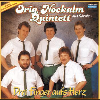Nockalm Quintett - Drei Finger aufs Herz