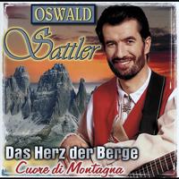 Oswald Sattler - Das Herz der Berge