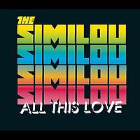 The Similou - All This Love