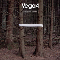 Vega4 - You and Others (Explicit)