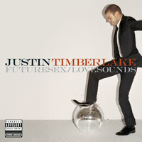 Justin Timberlake - FutureSex/LoveSounds (Explicit)